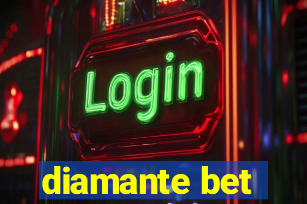 diamante bet